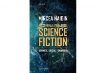 Mircea Naidin – Identitatea literaturii science fiction: studii, biografii, cronici